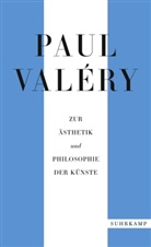Paul Valéry, Jürge Schmidt-Radefeldt, Jürgen Schmidt-Radefeldt - Paul Valéry: Zur Ästhetik und Philosophie der Künste