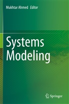 MUKHTA AHMED, Mukhtar Ahmed - Systems Modeling