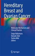 Daisuk Aoki, Daisuke Aoki, Yoshio Miki, Seigo Nakamura - Hereditary Breast and Ovarian Cancer