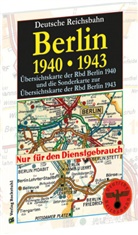 Harald Rockstuhl - Übersichtskarten der Reichsbahndirektion Berlin 1940 und Sonderkarte zur Übersichtskarte der Rbd Berlin 1943