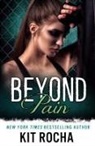 Kit Rocha - Beyond Pain