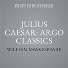 William Shakespeare, John Dover Wilson, John Wilders - Julius Caesar: Argo Classics Lib/E (Audiolibro)