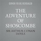 Arthur Conan Doyle, Robert Hardy - The Adventure of Shoscombe Old Place: A Sherlock Holmes Adventure (Argo Classics) Lib/E (Hörbuch)