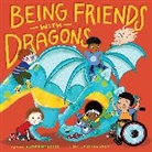 Diane Ewen, Katherine Locke, Katherine/ Ewen Locke, Diane Ewen - Being Friends With Dragons