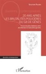 Salvatore Palidda - 20 ans après les brutalités policières du G8 de Gênes