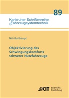 Nils Bulthaupt - Objektivierung des Schwingungskomforts schwerer Nutzfahrzeuge