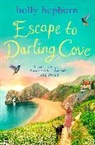Holly Hepburn, Hepburn Holly, HOLLY HEPBURN - Escape to Darling Cove