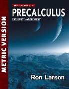 Larson, Ron Larson - Precalculus Metric Version