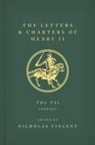 Nicholas (Professor of History Vincent, Nicholas Vincent, Nicholas (Professor of History Vincent, Vincent Nicholas - Letters and Charters of Henry II, King of England 1154-1189