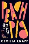 CECILIA KNAPP, Cecilia Knapp - Peach Pig