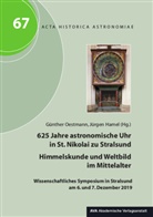 Jürgen Hamel, Günther Oestmann - 625 Jahre astronomische Uhr in St. Nikolai zu Stralsund - Himmelskunde und Weltbild im Mittelalter