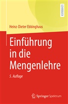 Heinz-Dieter Ebbinghaus - Einführung in die Mengenlehre