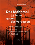 Michael Legband - Das Mahnmal - 75 Jahre gegen das Vergessen.

Vom Umgang mit dem Nationalsozialismus in Itzehoe