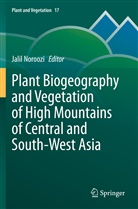 Jali Noroozi, Jalil Noroozi - Plant Biogeography and Vegetation of High Mountains of Central and South-West Asia
