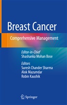 Shashanka Mohan Bose, Sures Chander Sharma, Robin Kaushik, Robin Kaushik et al, Alo Mazumdar, Alok Mazumdar... - Breast Cancer