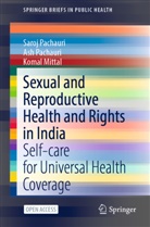 Komal Mittal, As Pachauri, Ash Pachauri, Saro Pachauri, Saroj Pachauri - Sexual and Reproductive Health and Rights in India