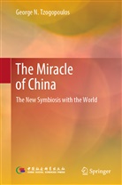 George N Tzogopoulos, George N. Tzogopoulos - The Miracle of China