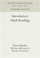 Ernest Bender - Introductory Hindi Readings