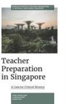 Alistair Chew, Alistair (Findings Education Chew, Yeow-Tong Chia, Yeow-Tong (University of Sydney Chia, Jason Tan, Jason (National Institute of Education Tan - Teacher Preparation in Singapore