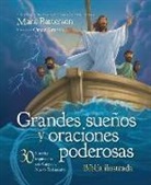 Mark Batterson - Grandes Sueños Y Oraciones Poderosas