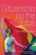 Nancy J. Thomas Hirschmann, Nancy J Hirschmann, Nancy J. Hirschmann, Deborah A Thomas, Deborah A. Thomas - Citizenship on the Edge Sex/gender/race