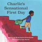Karen Jacobs, Mirah Sand, Estie Martin - Charlie's Sensational First Day
