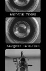 Jacques Ranciere, Jacques Rancière - Modern Times