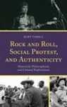 Kurt Torell - Rock and Roll, Social Protest, and Authenticity