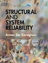 Armen Der Kiureghian, Armen (University of California Der Kiureghian - Structural and System Reliability