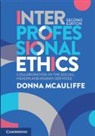 Donna McAuliffe, Donna (Griffith University Mcauliffe, McAuliffe Donna - Interprofessional Ethics