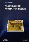 Albert Wang - Practical Esd Protection Design