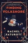 Rachel Faturoti - Finding Folkshore