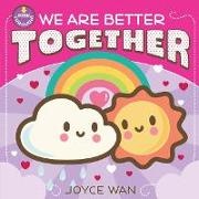 Joyce Wan, Wan Joyce - We Are Better Together