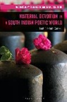 Leah Elizabeth Comeau, Birgit Meyer, Amy Whitehead - Material Devotion in a South Indian Poetic World