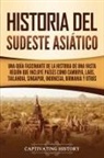 Captivating History - Historia del Sudeste Asiático