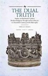 Ephraim Chamiel - The Dual Truth, Volumes I & II