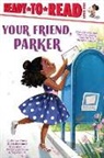Jessica Curry, Parker Curry, Curry Jessica, Brittany Jackson, Tajae Keith - Your Friend, Parker