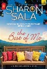 Sharon Sala, Sala Sharon - The Best of Me