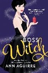 Ann Aguirre, Aguirre Ann - Boss Witch