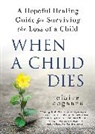 Claire Aagaard - When a Child Dies