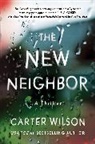 Carter Wilson, Wilson Carter - The New Neighbor