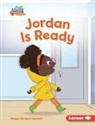 Megan Borgert-Spaniol, Lisa Hunt - Jordan Is Ready