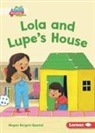 Megan Borgert-Spaniol, Lisa Hunt - Lola and Lupe's House
