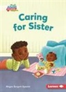 Megan Borgert-Spaniol, Jeff Crowther - Caring for Sister