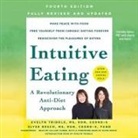 Hillary Huber - Intuitive Eating, 4th Edition: A Revolutionary Anti-Diet Approach (Hörbuch)