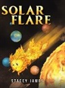 Stacey James - Solar Flare