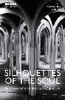Jeanine Viau, Otto Von Busch, VON BUSCH OTTO, Jeanine Viau, Otto Von Busch - Silhouettes of the Soul