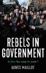 Agnes Maillot, Agnès Maillot - Rebels in Government
