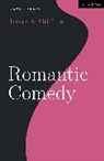 Prof. Trevor R. (University of Exeter Griffiths, Trevor R Griffiths, Trevor R. Griffiths, GRIFFITHS TREVOR R - Romantic Comedy
