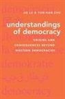 Chu, Lu, Yun-Han Chu, Yun-han (Professor of Political Science Chu, Jie Lu, Jie (Ye Chenghai Chair Professor of Political Lu... - Understandings of Democracy